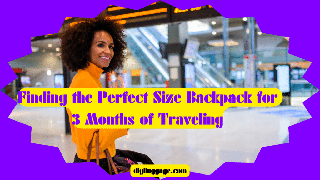 What-Size-Backpack-for-3-Months-of-Traveling