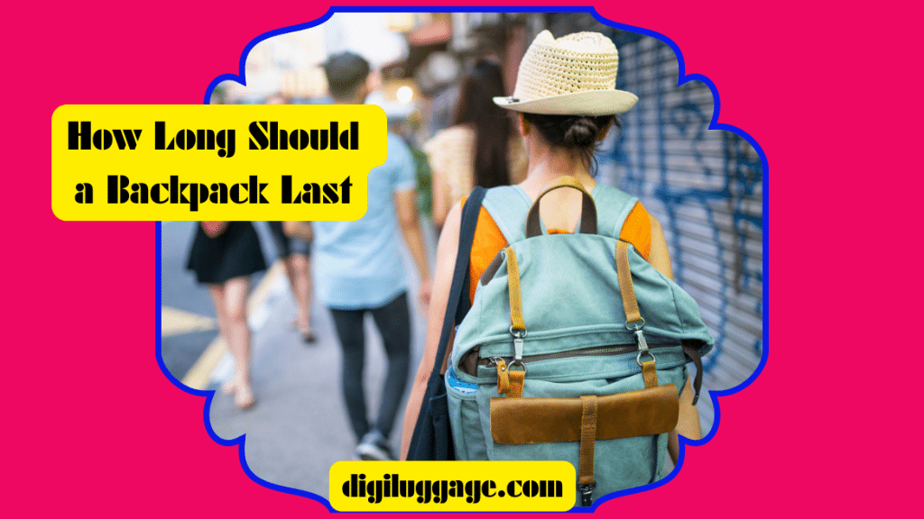 How-Long-Should-a-Backpack-Last 